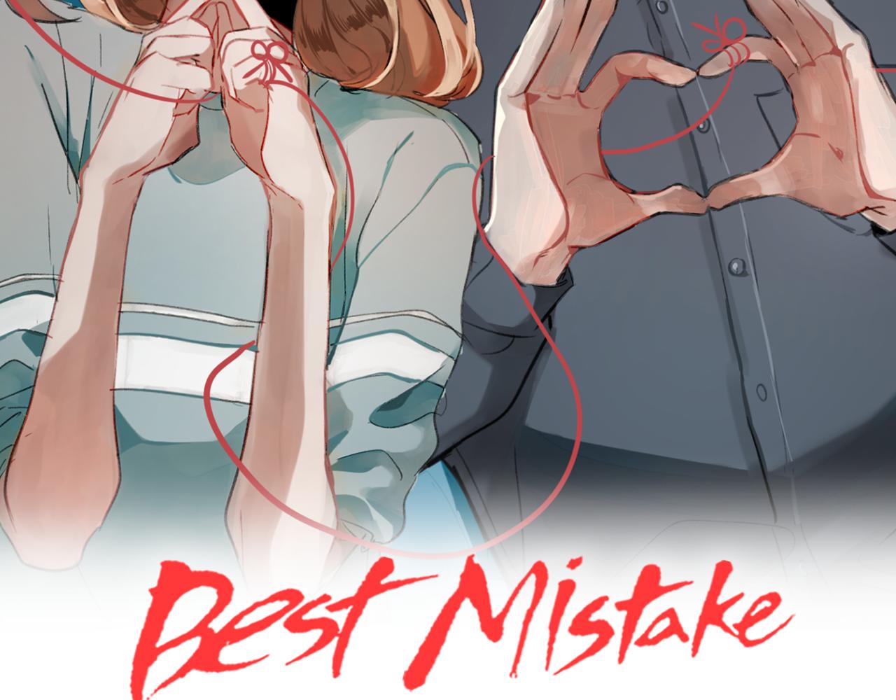 best mistake - 第18話 冤家路窄(1/3) - 4