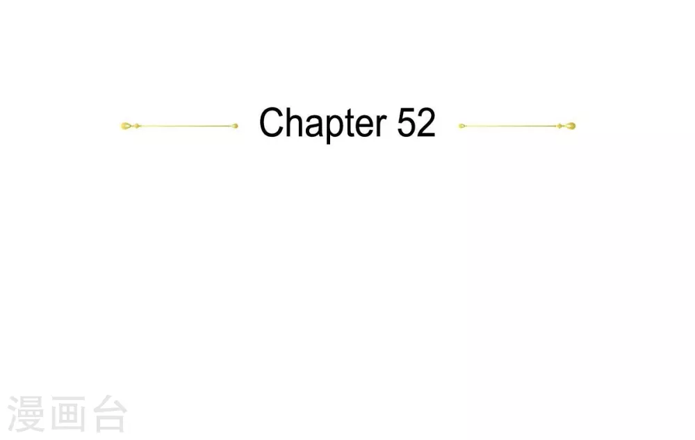 第52话 战争的导火线(1/2)-第52话