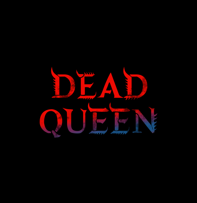 Dead Queen - 第4話(1/2) - 2