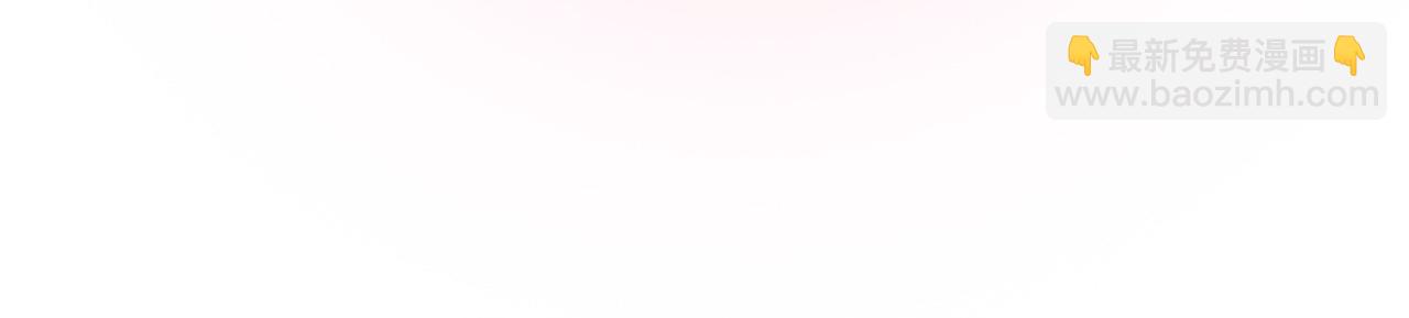 第96话 宝贝(1/3)-第106话