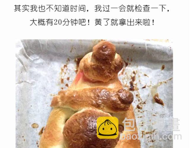 值得拥有56个赞的中国好面包！-第20话