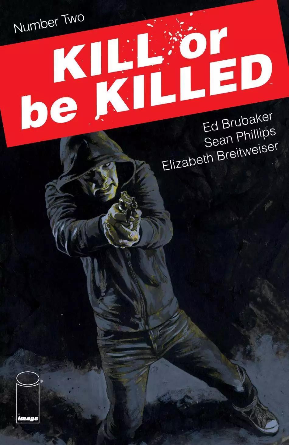 Kill or be Killed - 第02卷 - 1