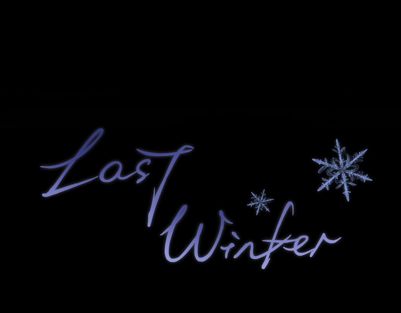 Last Winter - 第8話 朋友(1/3) - 1