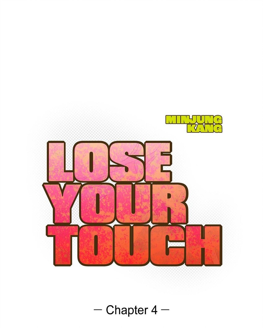 Lose Your Touch - 4 怎麼這麼充滿自信(1/2) - 2