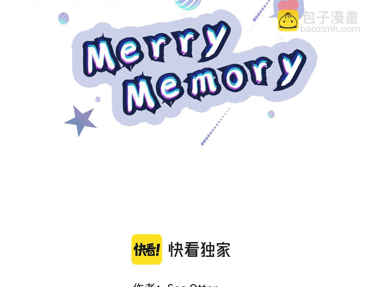 Merry Memory - 第67话 同病相怜(1/3) - 2